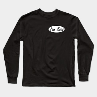 fun boss Long Sleeve T-Shirt